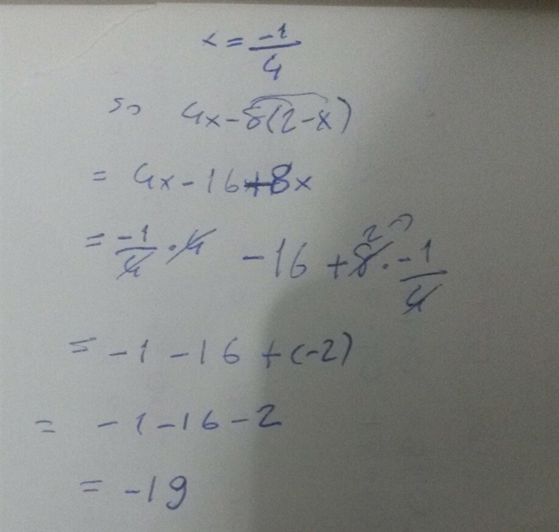 What is the value of 4x-8(2-x),when x=-1/4-example-1