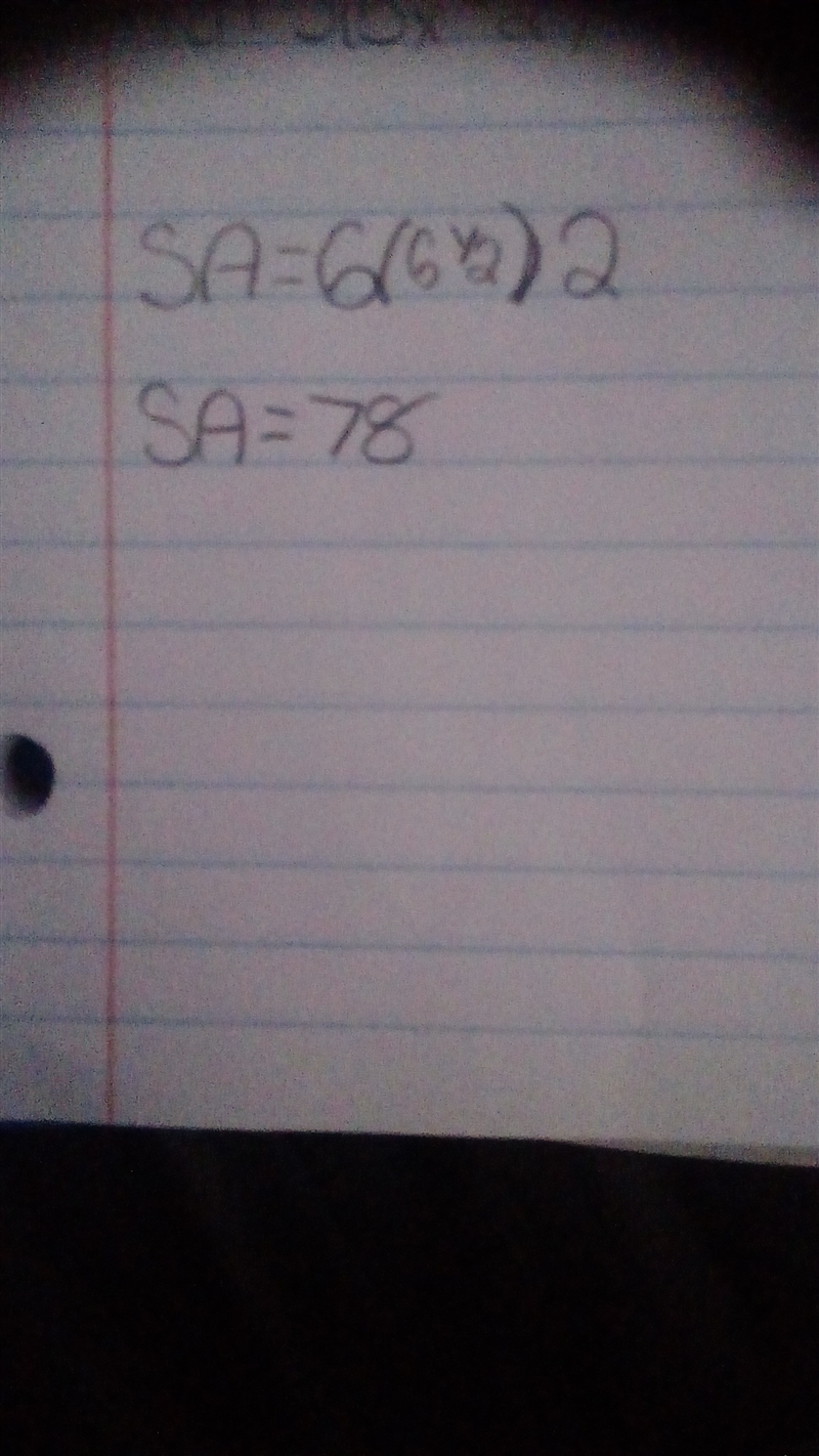 Use the formula SA=6s2 , where SA is the surface area and s is the edge length of-example-1