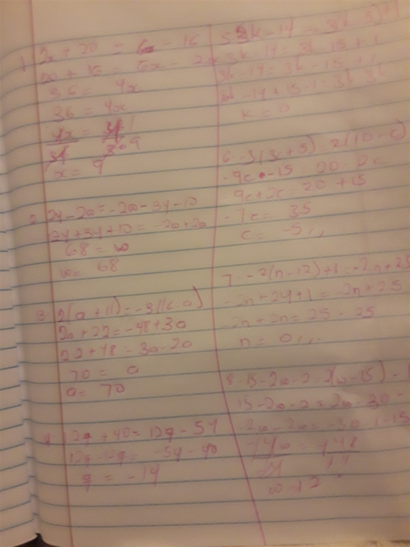 Please help and show how you show the answer. 2 (x + 10) = 2 (3x - 8) 2 (12 - w) = -2 (w-example-1