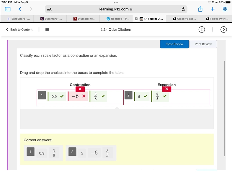 Classify each scale factor as a contraction or expansion drag and drop the choices-example-1