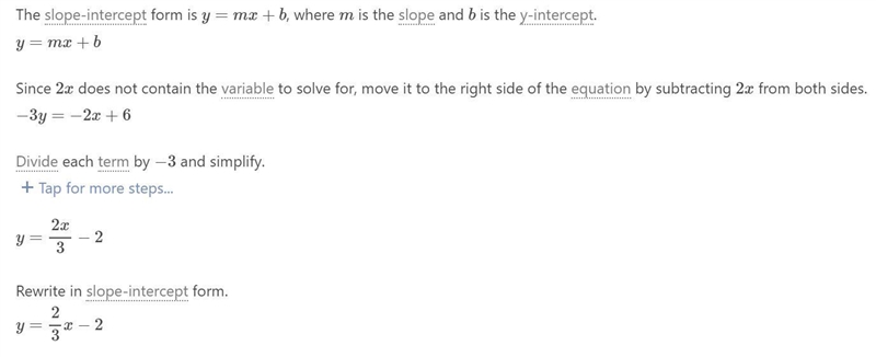 Write the equation in slope intercept form 2x-3y=6-example-1