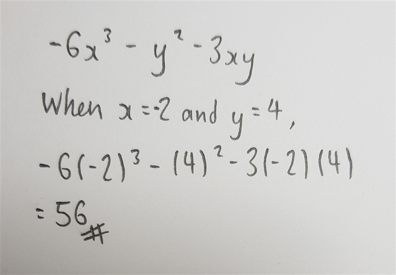 What is the value of -6x^3-y^2-3xy if x=-2 and y =4-example-1