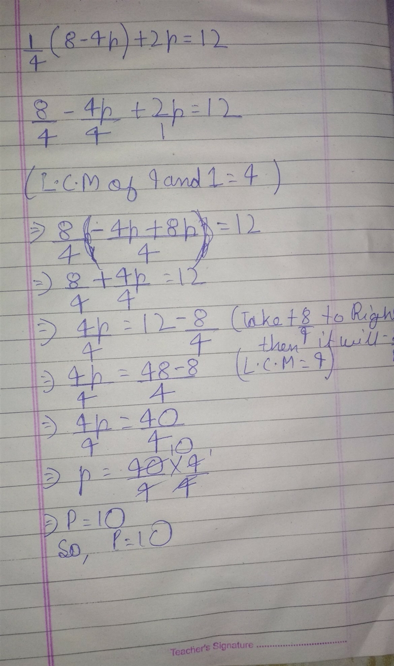 What is the value of p in the equation 1/4 (8-4p)+2p=12-example-1