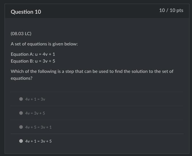 A set of equations is given below: Equation A: u = 4v + 1 Equation B: u = 3v + 5 Which-example-1