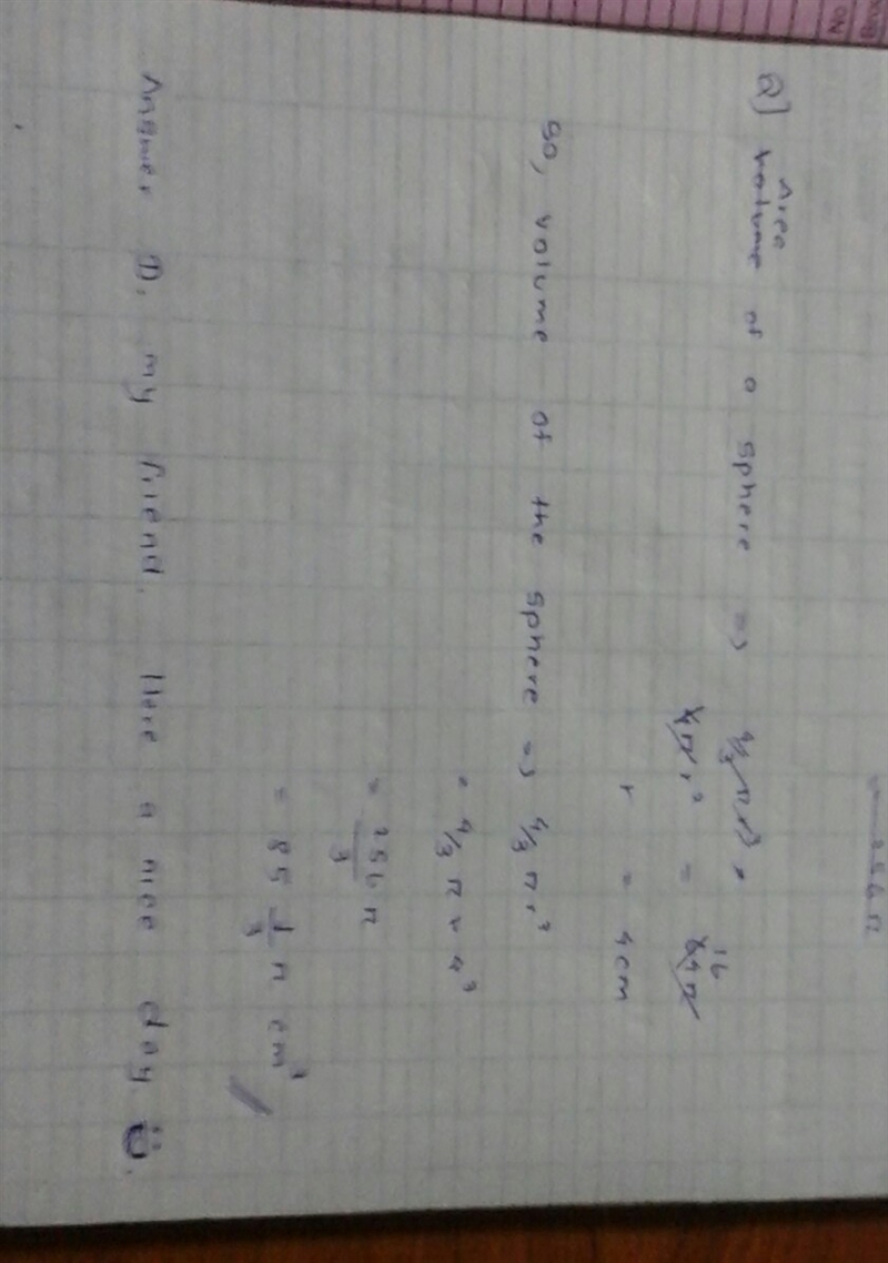 What is the volume of a sphere with a surface area of 64π cm² A.) 16π cm² B.) 21 1/3π cm-example-1