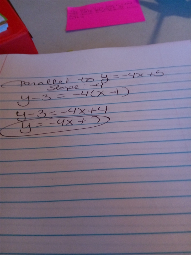 Find the line parallel to y=-4x+5 and goes through the point (1,3)-example-1