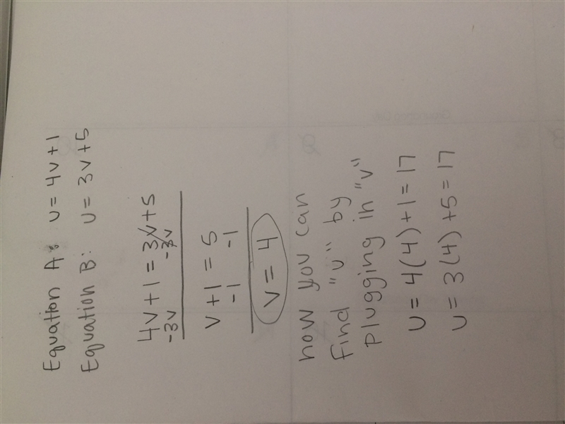 A set of equations is given below: Equation A: u = 4v + 1 Equation B: u = 3v + 5 Which-example-1