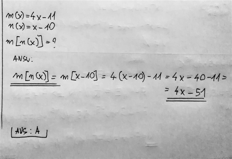 Given the functions m(x) = 4x − 11 and n(x) = x − 10, solve m[n(x)] and select the-example-1