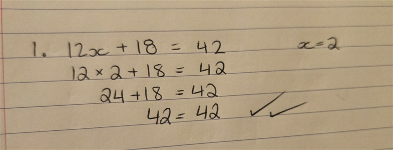 Which equation is true? 1. 12x + 18=42 if x=2 2. 15f-7=36 if f=3 3 12x+2=26-example-1