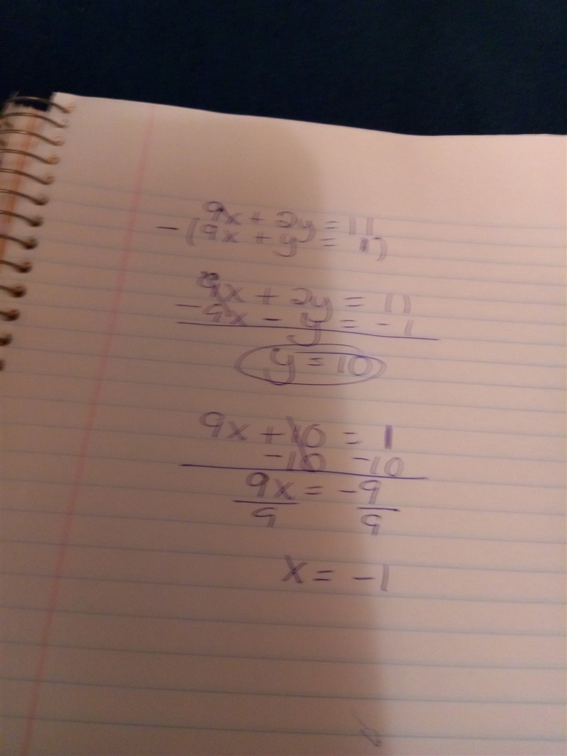 Solve the system of equations 9x + 2y = 11 and 9x + y = 1 by combining the equations-example-1