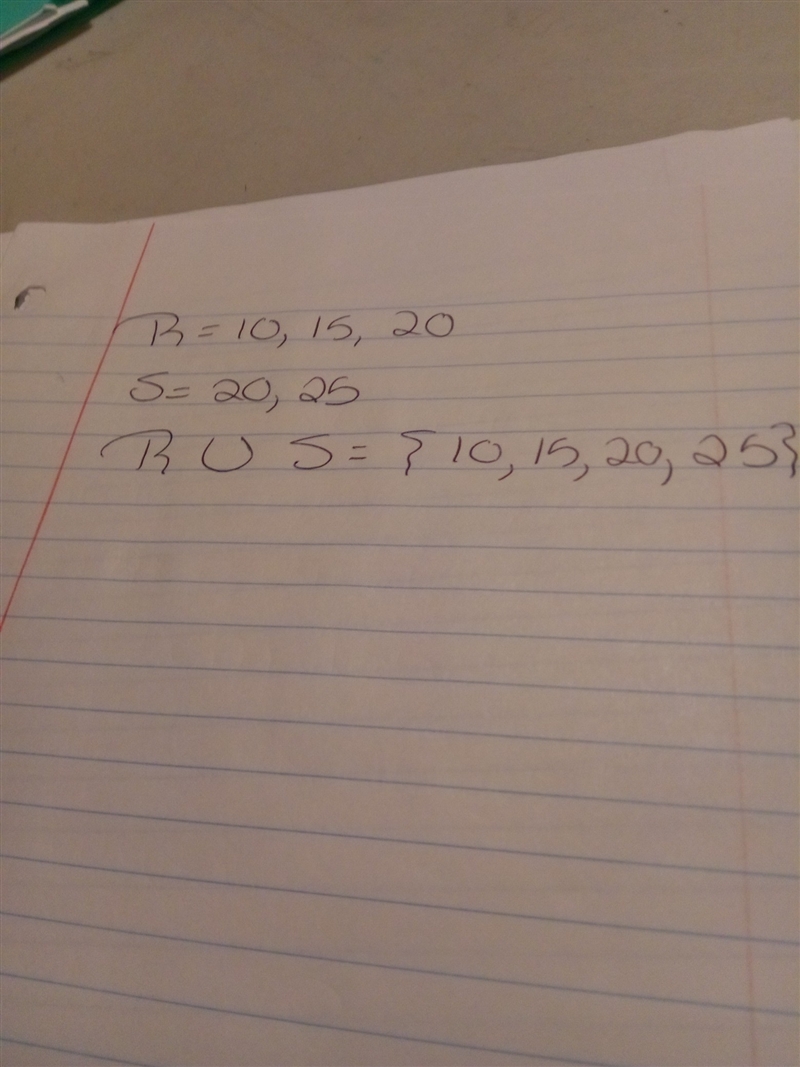 R= 10,15,20 S=20,25 R u S =-example-1