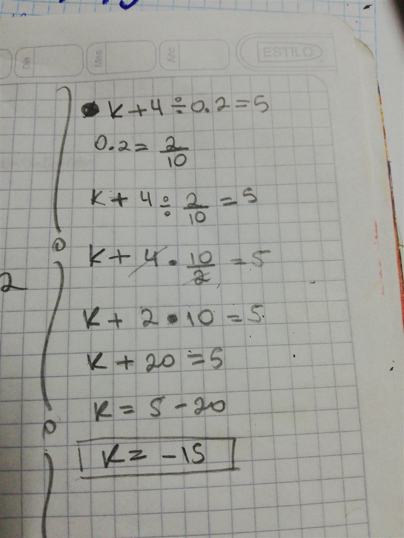 What value of k makes the equation k + 4 divided by 0.2 = 5 true?-example-1