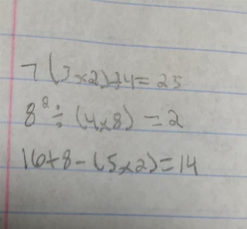 Place parentheses in each equation if needed to make each equation true. 7+3x2+4=25 8² ÷ 4 x-example-1