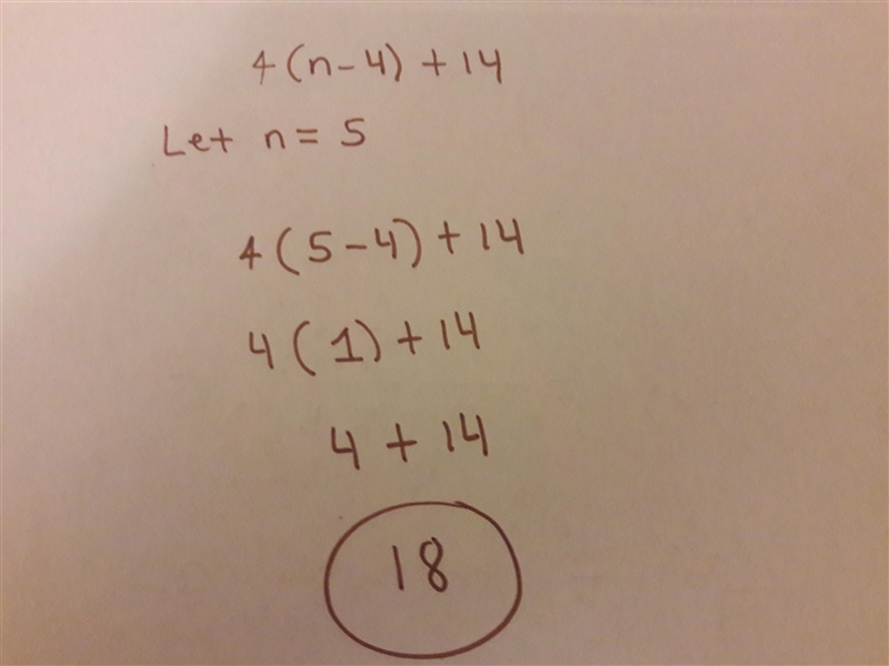 4(n-4)+14 evaluate each expression for N=5-example-1