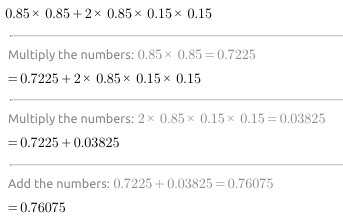 Simplify using appropriate identity 0.85 × 0.85 +2 × 0.85 ×0.15 × 0.15-example-1