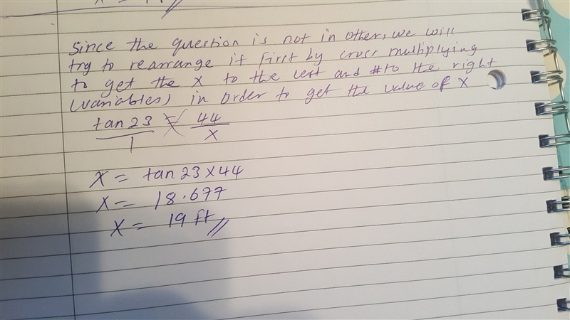 Trigonometry please help. explain how you got it. for example tan(23) = 44/× ----------- ------- 1-example-1