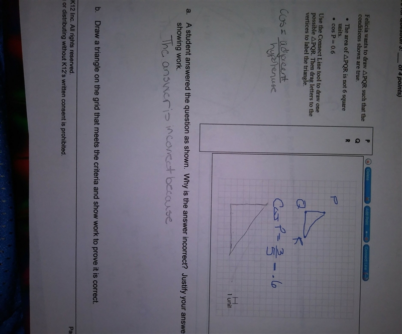 Felicia wants to draw triangle PQR such that the conditions shown are true. I already-example-1