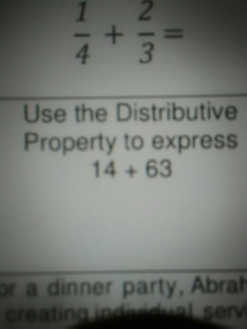 The Distributive Property to express 14 + 63-example-1