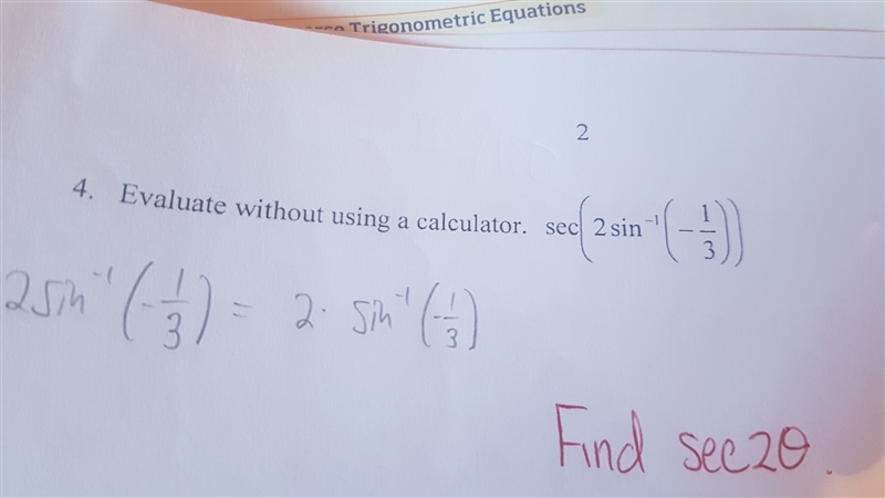 Find sec(2Arcsin (-1/3))-example-1