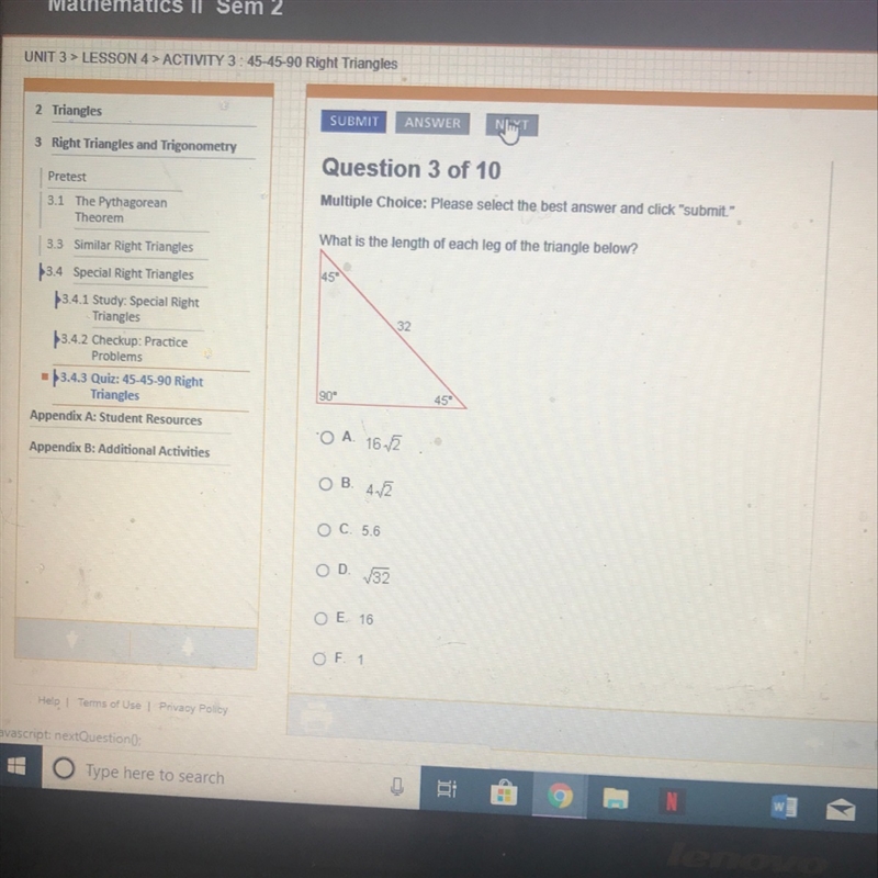 What is the length of each leg of the triangle below?-example-1