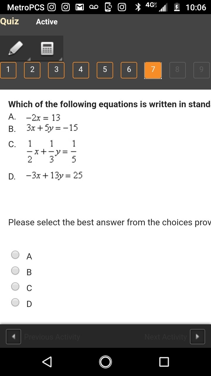 Which of the following equations is written in standard form?-example-1