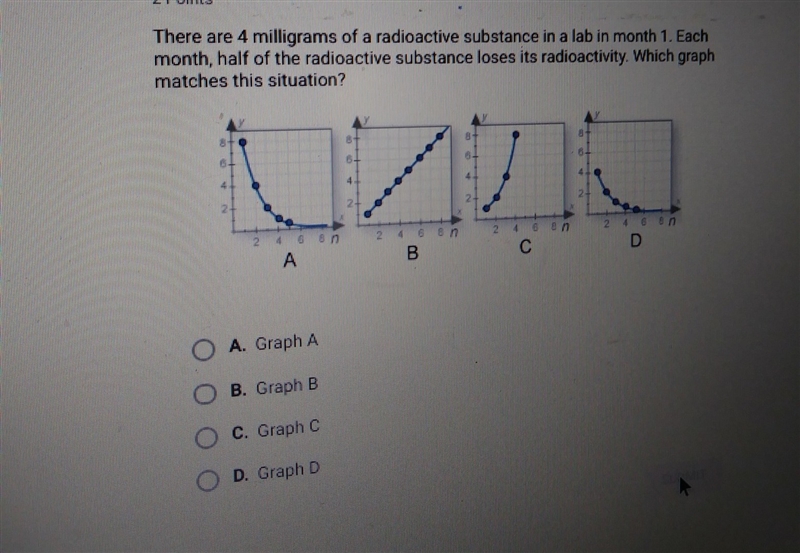 PLEASE HELP!!!There are 4 milligrams of a radioactive substance in a lab in month-example-1