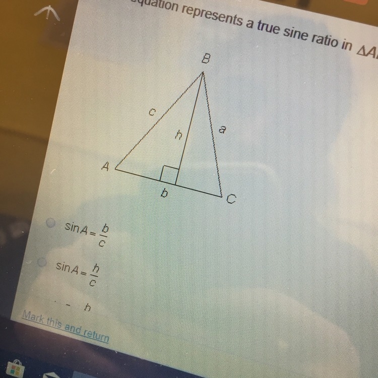 Which equation represents a true sine ratio in triangle ABC-example-1