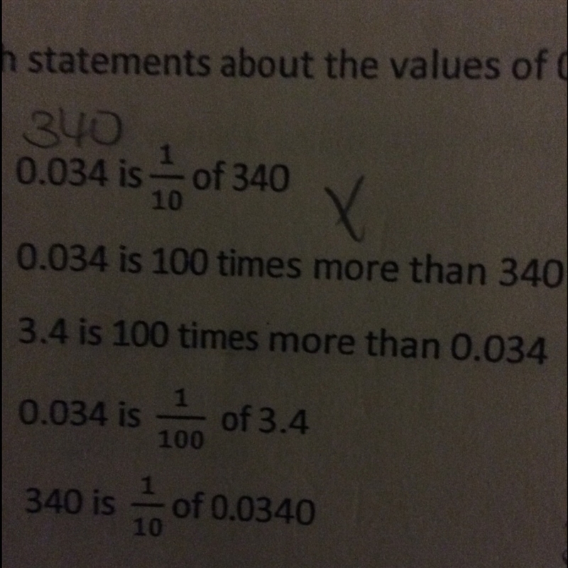 Which statements about the values of 0.034 and 3.40 are true. Circle ALL that apply-example-1