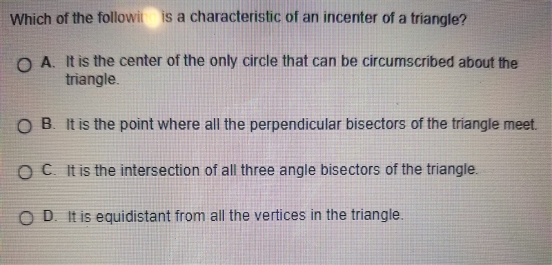 Which of the following is a characteristic of an insector of a triangle-example-1