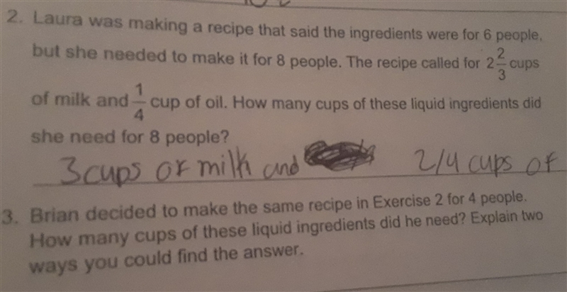 Brian decided to make the same recipe in exercise 2 for 4 people.How many cups of-example-1