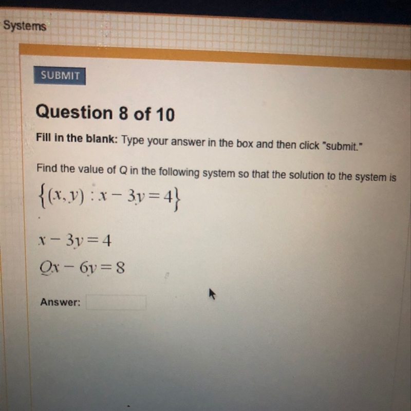 Find the value of Q in the following system so that the solution to the system is-example-1