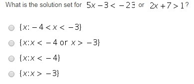 What is the solution set for 5x-3<23 or 2x+7>1?-example-1