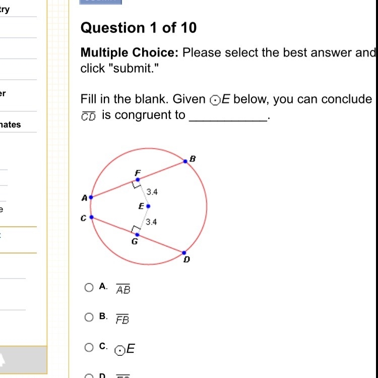 Fill in the blank. Given E below, you can conclude that CD is congruent to ___________.-example-1