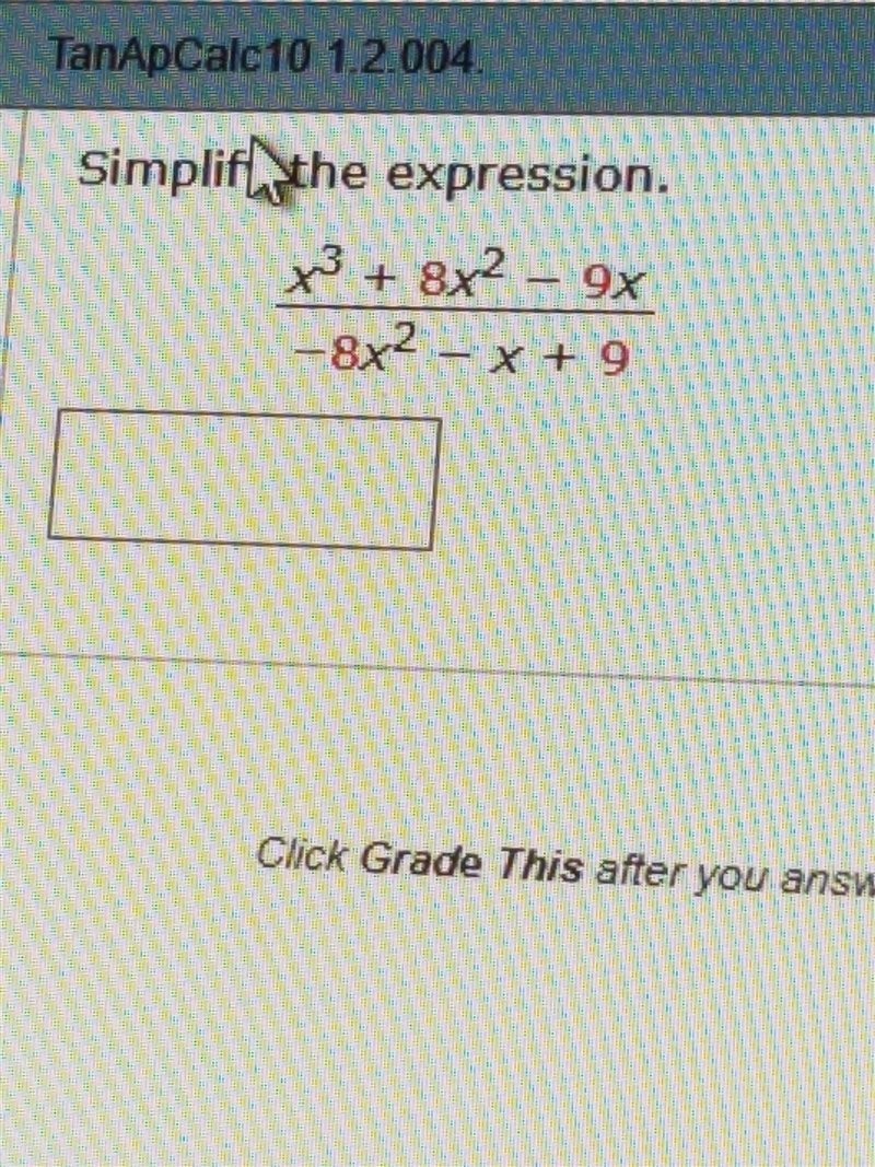 Simplify the question.-example-1