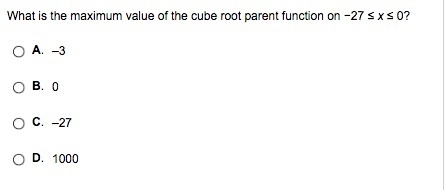 What is the maximum value of the cube root parent function on −27 ≤ x ≤ 0?-example-1