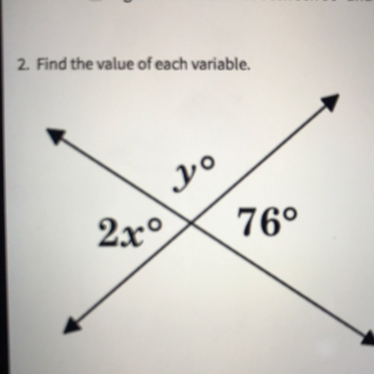 Find the value of each variable x=38, y=76 x=52, y=76 x=38, y=104 x= 52, y= 104-example-1