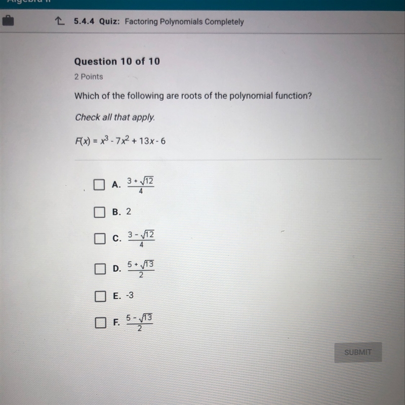 Which of the following are roots of the polynomial function? (check all that apply-example-1