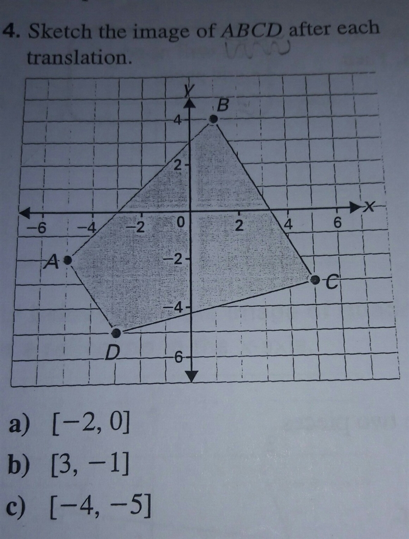 Sketch the images of abcd after each translation-example-1