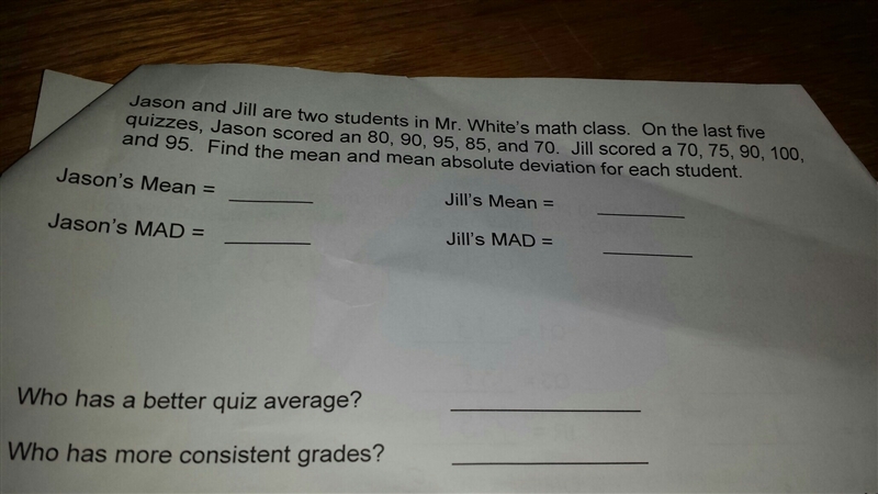 Jason and Jill or two students in mr. White's math class. On the last 5 quizzes Jason-example-1