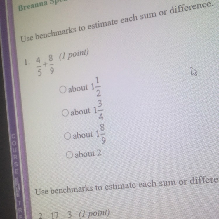 Estimating with fractions and mixed numbers-example-1