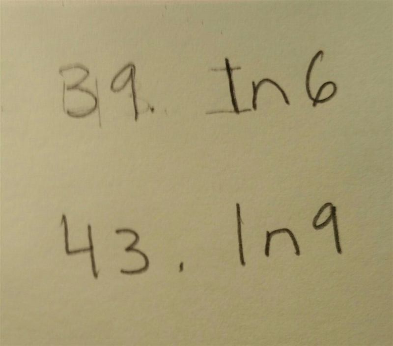 suppose that In 2 = a and In 3 = b. Use properties of logarithms to write each logarithm-example-1