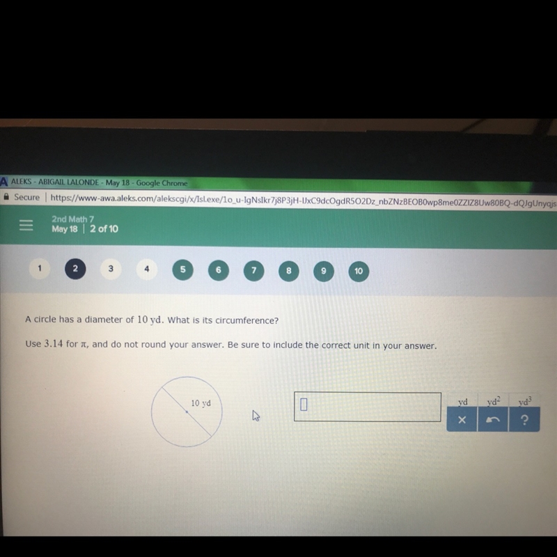 A circle has a diameter of 10 yards. What is it’s circumference? Use 3.14 for , and-example-1