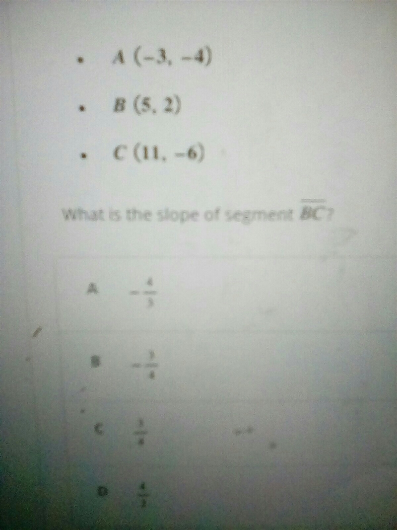 What is the slope of segment BC?-example-1