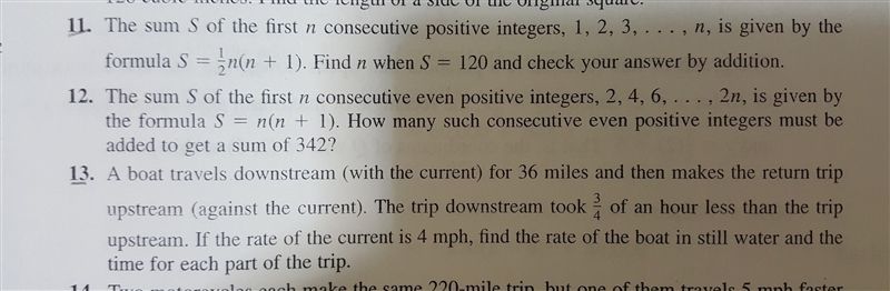 11 and 13 ONLY 11. The sum S of the first n consecutive positive integers, 1, 2, 3, ... , n-example-1