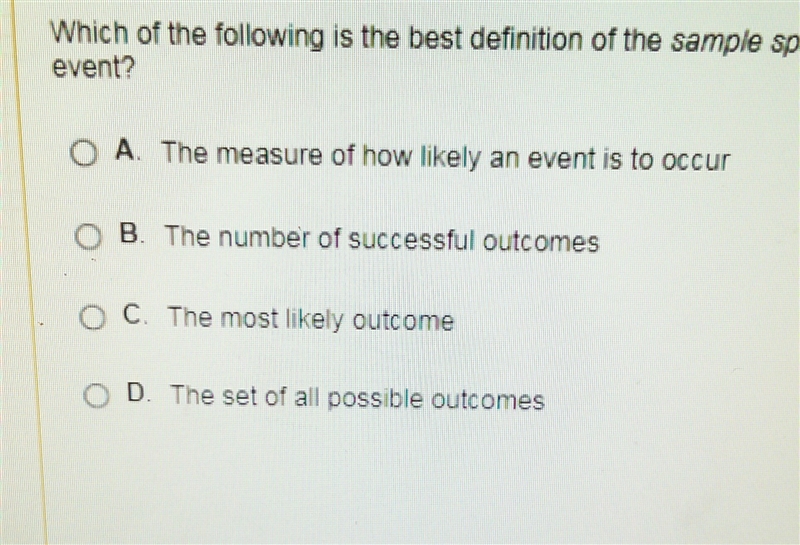 Please help me! Which of the following is the best definition of the sample space-example-1