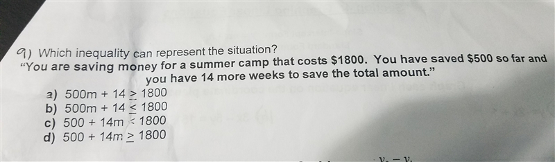 which inequality can represent the situation? "You are saving money for a summer-example-1