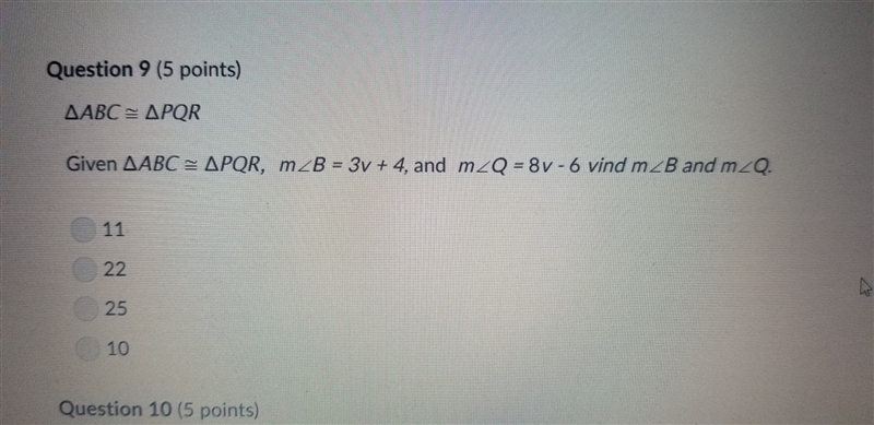 ABC = PQR given ABC = PQR, m<B = 3v + 4, and m<Q = 8v vind m<B ans m<Qm-example-1