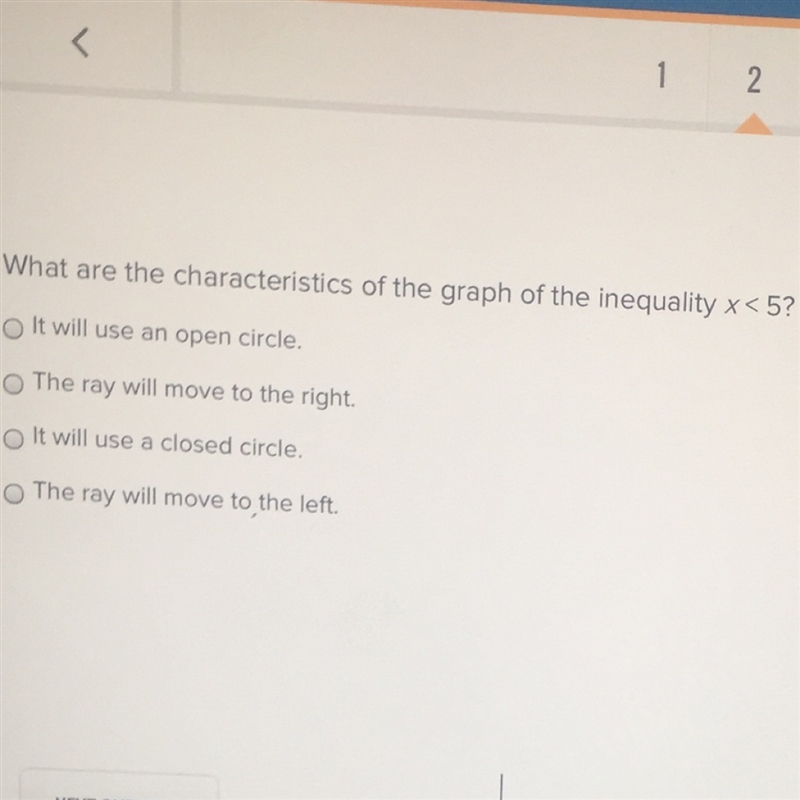 What are the characteristics of the graph of the inequality x < 5?-example-1