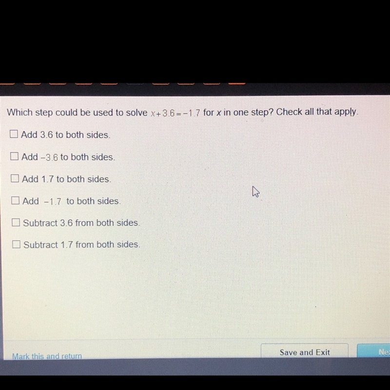 Which steps could be used to solve x+3.6= - 1.7-example-1