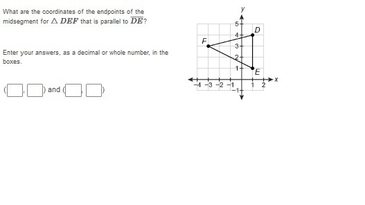 What are the coordinates of the endpoints of the midsegment for △DEF that is parallel-example-1